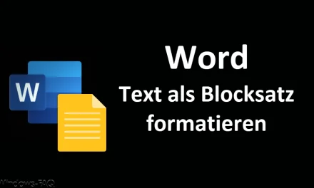 Word Text als Blocksatz formatieren