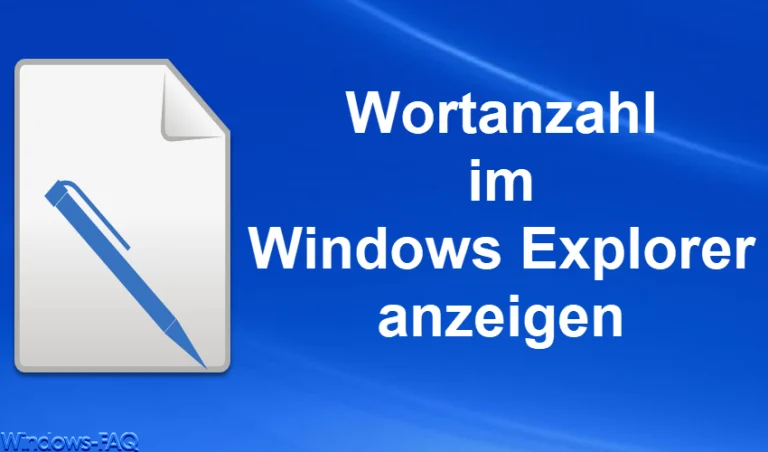 Wortanzahl im Windows Explorer anzeigen