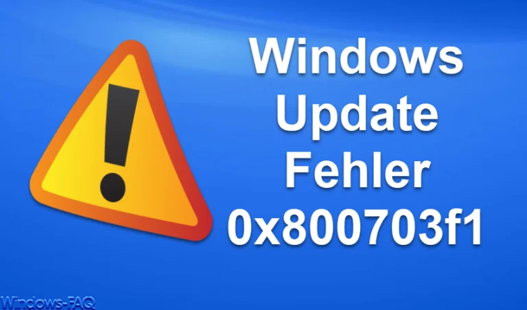 Windows Update Fehler 0x800703f1
