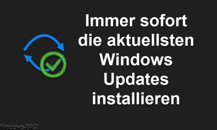 Immer sofort die aktuellsten Windows Updates installieren