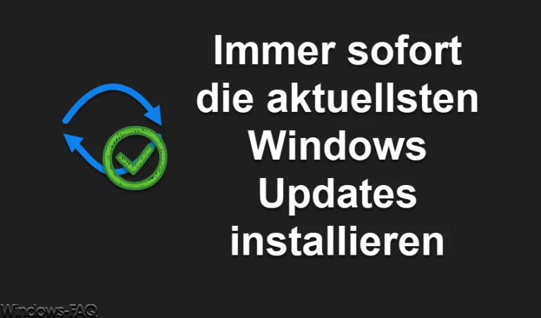 Immer sofort die aktuellsten Windows Updates installieren