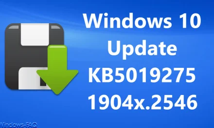Windows 10 Update KB5019275 – 1904x.2546