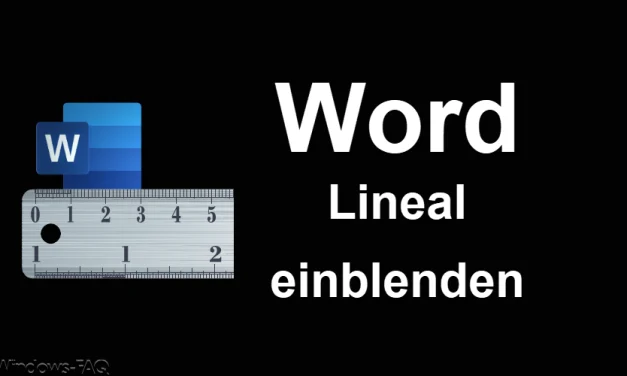 Word Lineal einblenden