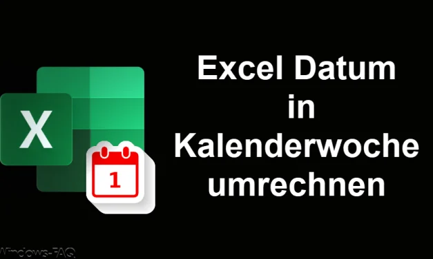 Excel Datum in Kalenderwoche umrechnen
