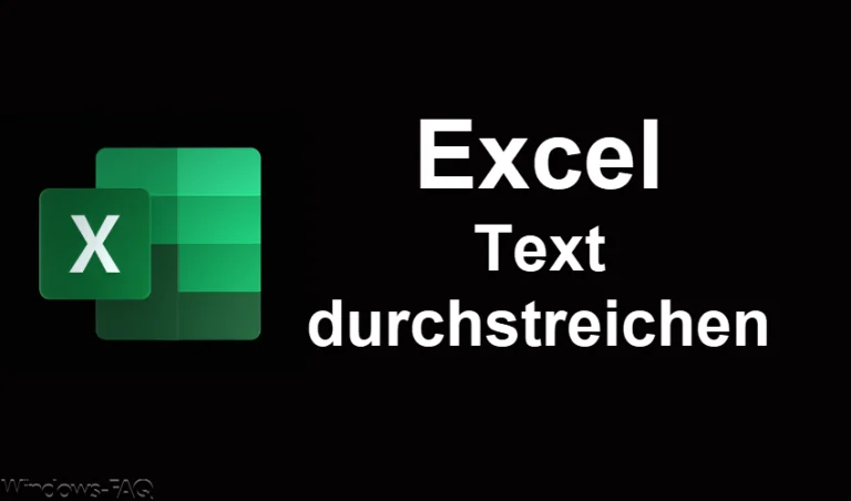 Excel Text durchstreichen – so gehts