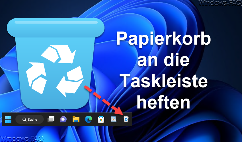 Papierkorb an die Taskleiste heften