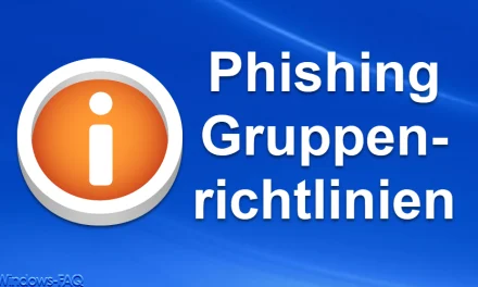 Phishing Gruppenrichtlinien