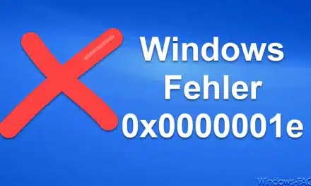 Windows Fehler 0x0000001e KMODE_EXCEPTION_NOT_HANDLED