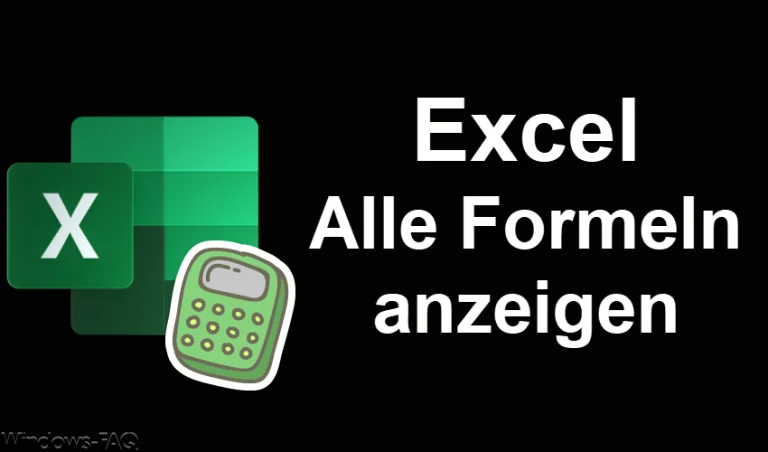 Excel – Alle Formeln anzeigen