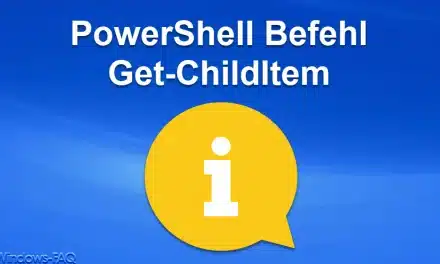 PowerShell Befehl Get-ChildItem