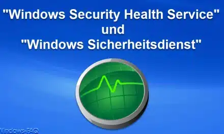 „Windows Security Health Service“ und „Windows Sicherheitsdienst“