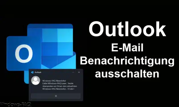 Outlook E-Mail Benachrichtigung ausschalten