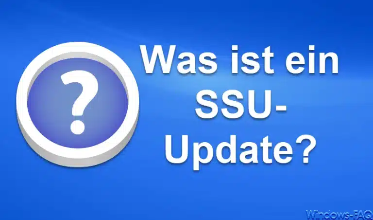 Was ist ein SSU Update?