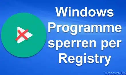 Windows Programme sperren per Registry