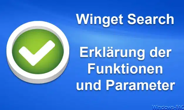 Winget Search – Erklärung der Funktionen und Parameter