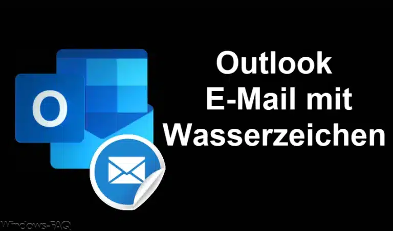 Outlook E-Mail mit Wasserzeichen