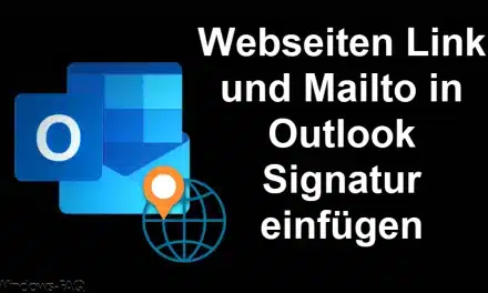 Webseiten Link und Mailto in Outlook Signatur einfügen