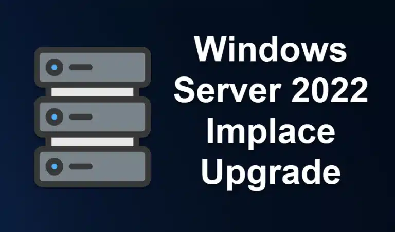 Windows Server 2022 Implace Upgrade