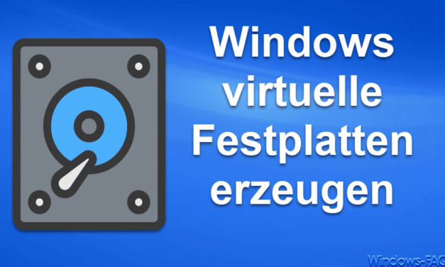 Windows virtuelle Festplatten erzeugen