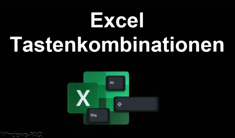 Excel Tastenkombinationen