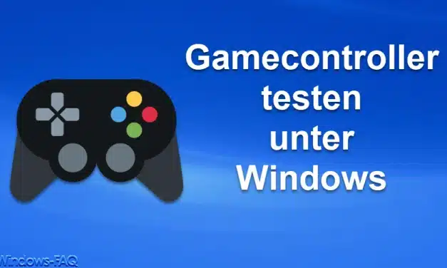 Gamecontroller testen unter Windows