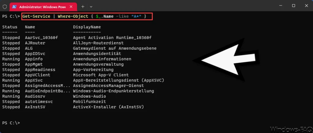 Get-Service Windows Dienste mit Anfangsbuchstaben A