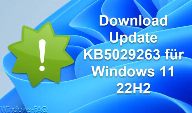 Download Update KB5029263 für Windows 11 22H2