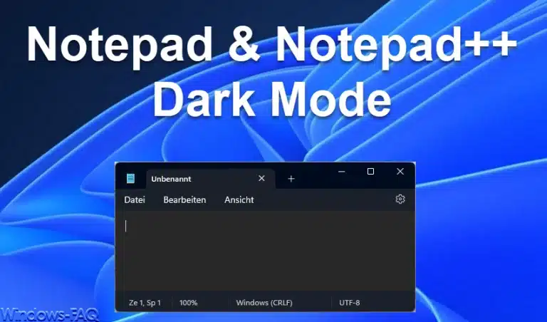 Notepad Dark Mode aktivieren