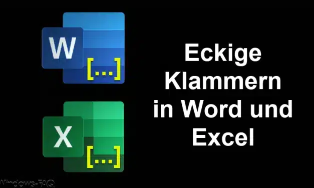 Eckige Klammern in Word und Excel