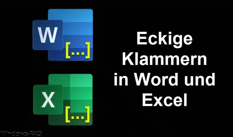Eckige Klammern in Word und Excel
