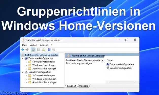 Gruppenrichtlinien in Windows Home-Versionen