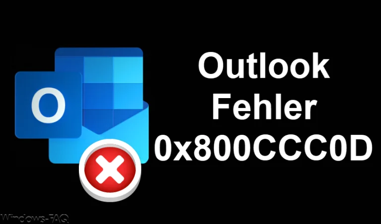 Outlook Fehler 0x800CCC0D