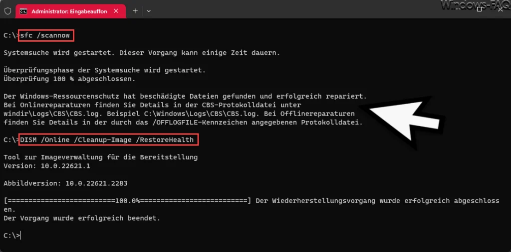 SFC scannow und DISM RestoreHealth