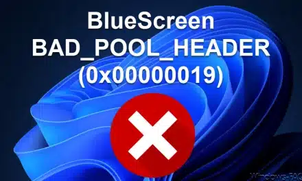 BlueScreen BAD_POOL_HEADER (0x00000019)