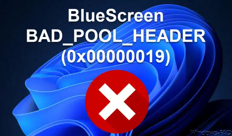 BlueScreen BAD_POOL_HEADER (0x00000019)