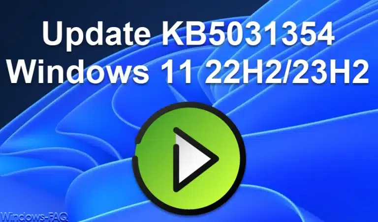 Download Update KB5031354 Windows 11 22H2/23H2