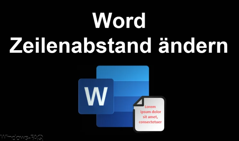 Word Zeilenabstand ändern