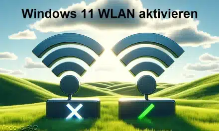 Windows 11 WLAN aktivieren