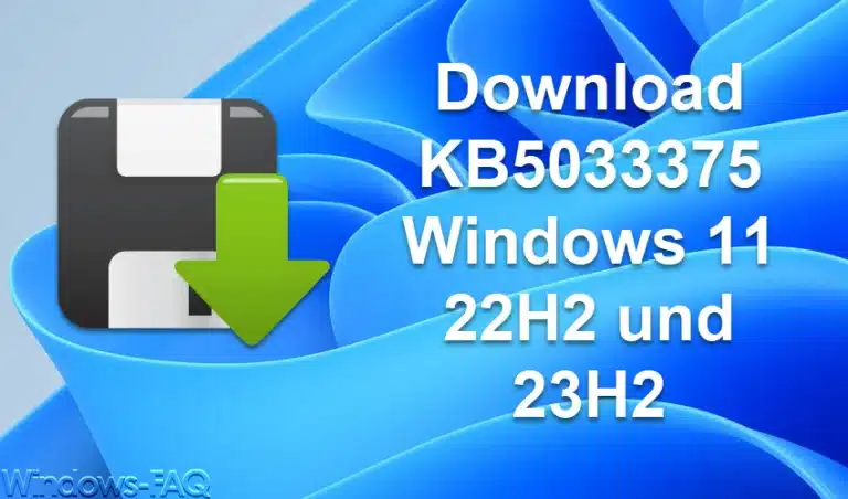 Download KB5033375 Windows 11 22H2 und 23H2