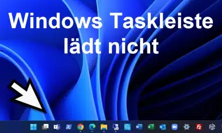 Windows Taskleiste lädt nicht