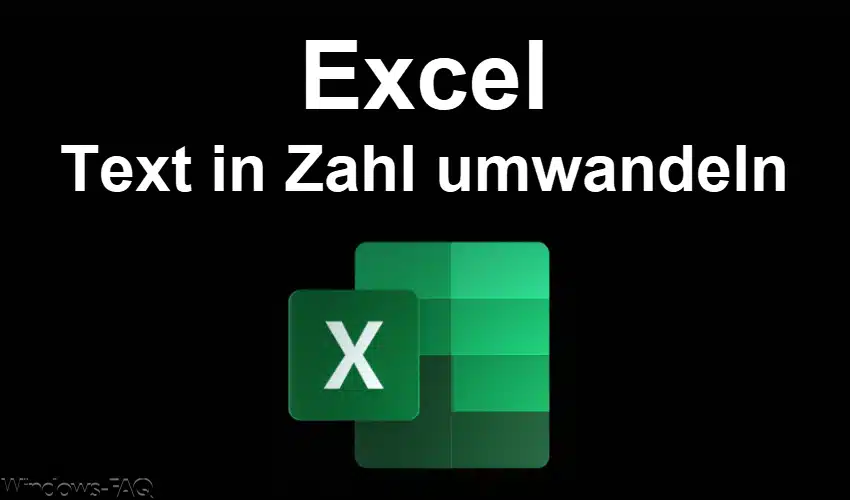Excel Text in Zahl umwandeln