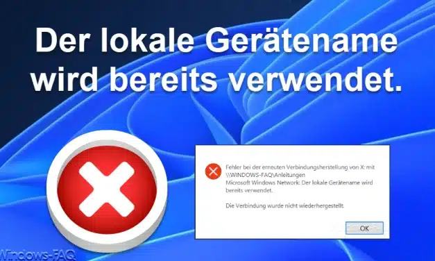 Der lokale Gerätename wird bereits verwendet