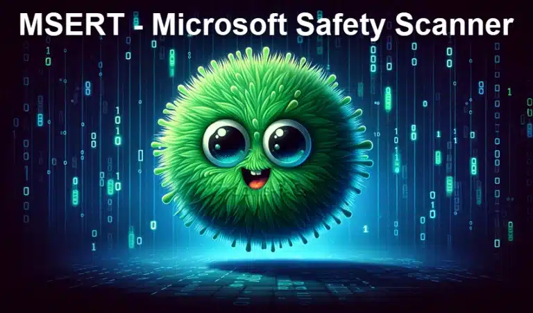 MSERT – Microsoft Safety Scanner