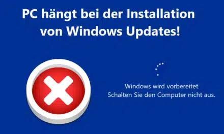 PC hängt „Windows wird vorbereitet – Schalten Sie den Computer nicht aus.“