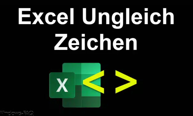 Excel Ungleich Zeichen und Formel