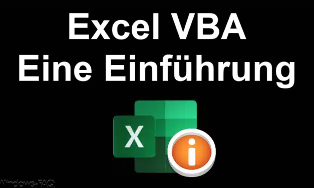 Excel VBA – Eine Einführung