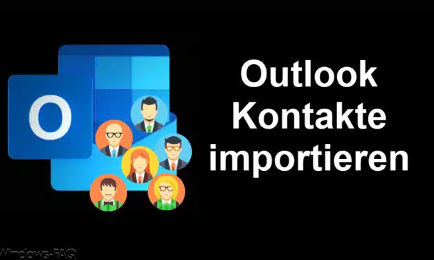 Outlook Kontakte importieren