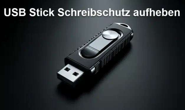 USB Stick Schreibschutz aufheben