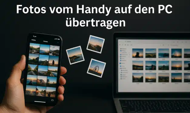Fotos vom Handy auf den PC übertragen