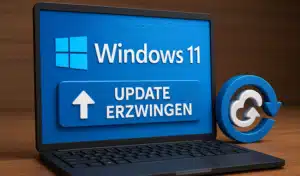 Windows 11 Update erzwingen